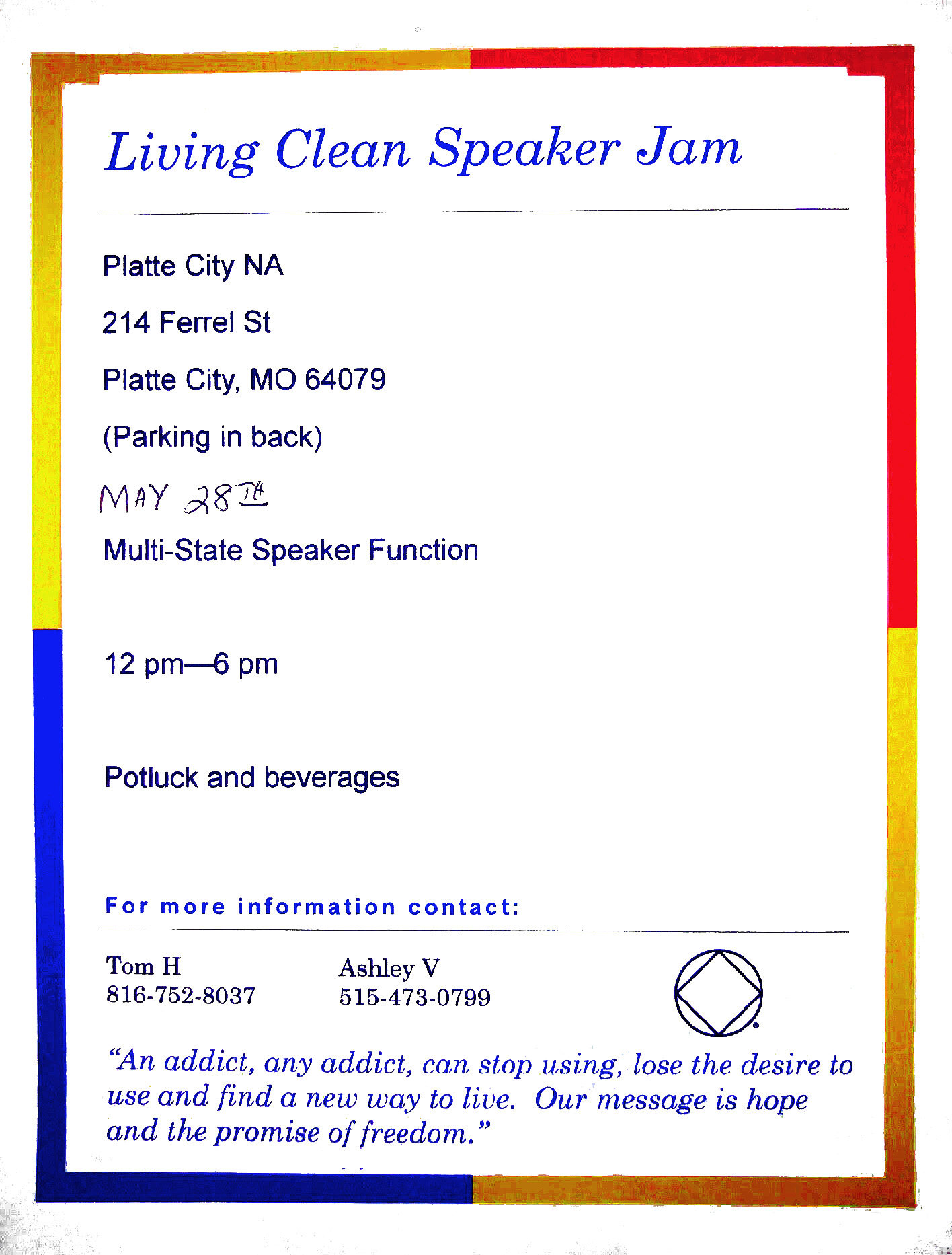 Living Clean Speaker Jam, May 28th, Platte City NA